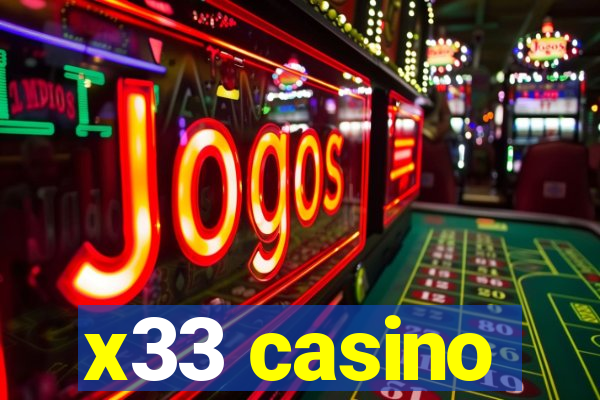 x33 casino